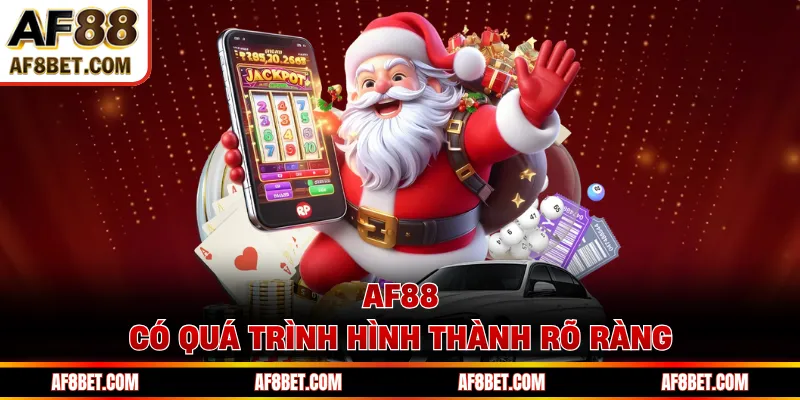 AF88 - Nhà Cái Thể Thao & Casino Trực Tuyến Uy Tín 2026 AF88 có quá trình hình thành rõ ràng