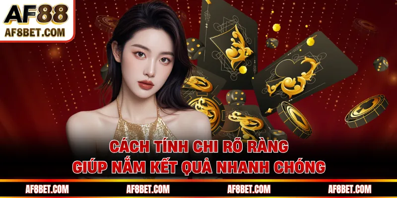Cách tính chi rõ ràng giúp nắm kết quả nhanh chóng