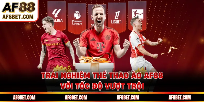 Trải nghiệm thể thao ảo AF88 với tốc độ vượt trội